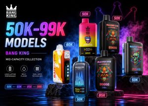 Bang Kingの50000〜99999回モデルをまとめたカバー画像。50K、60K、85Kなどの中高容量ベイプを紹介。
